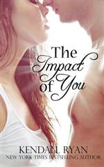 The Impact of You