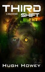 Third Shift: Pact